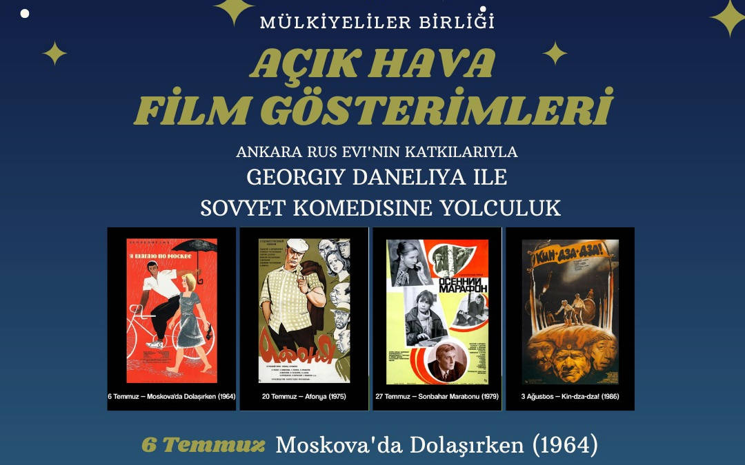 Mülkiye Açık Hava Film Gösterimleri bu yaz Sovyet sinemasının izinde