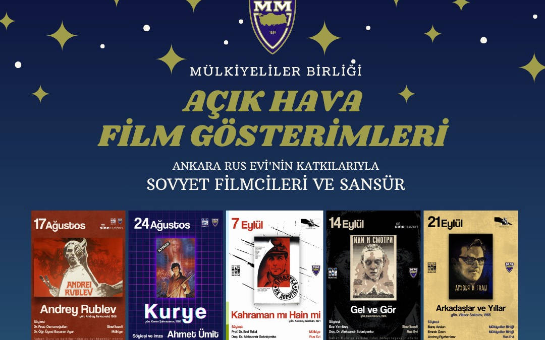 Ankara’da Sovyet Sineması rüzgarı sürüyor: İkinci perde sansüre karşı açılıyor