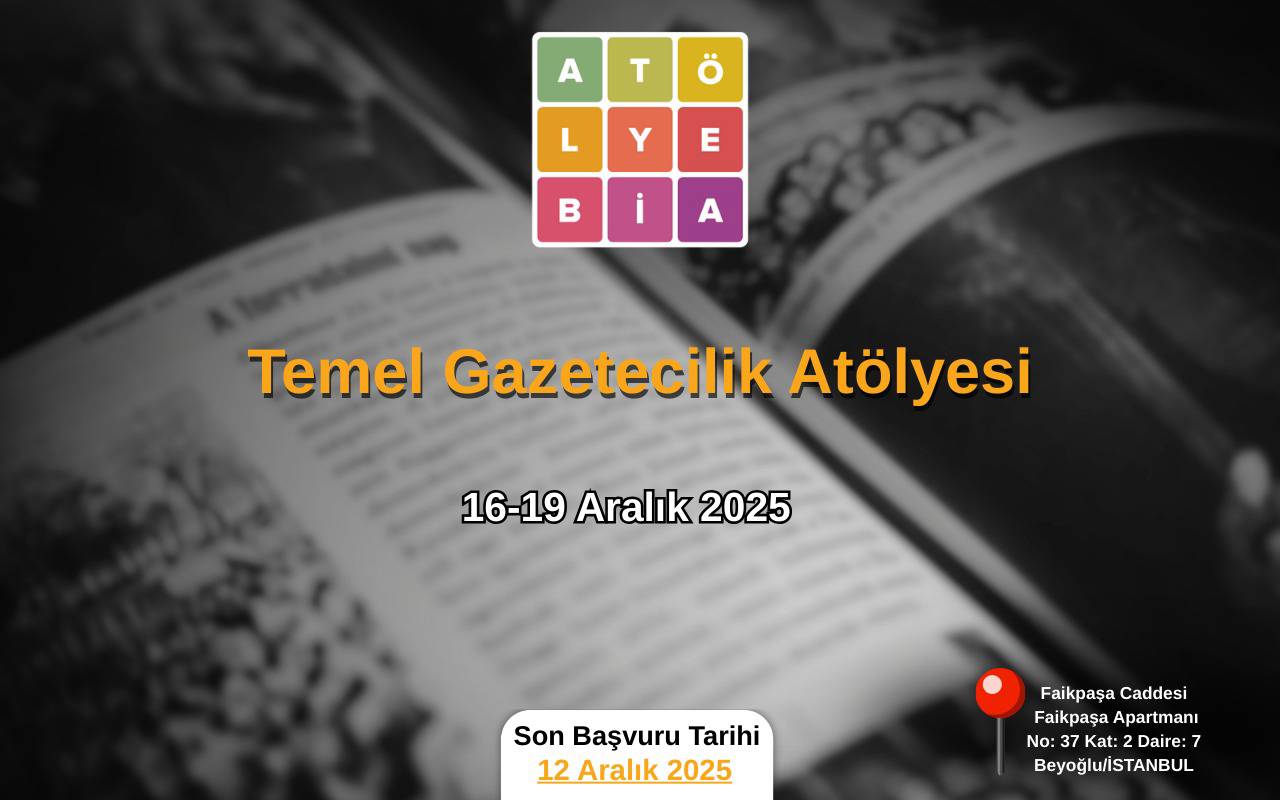 Atölye BİA’dan Temel Gazetecilik Atölyesi’ne çağrı