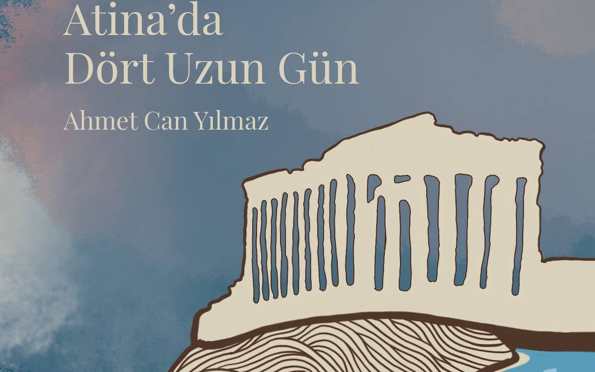 "Atina'da Dört Uzun Gün", Ardis Kitap'tan çıktı