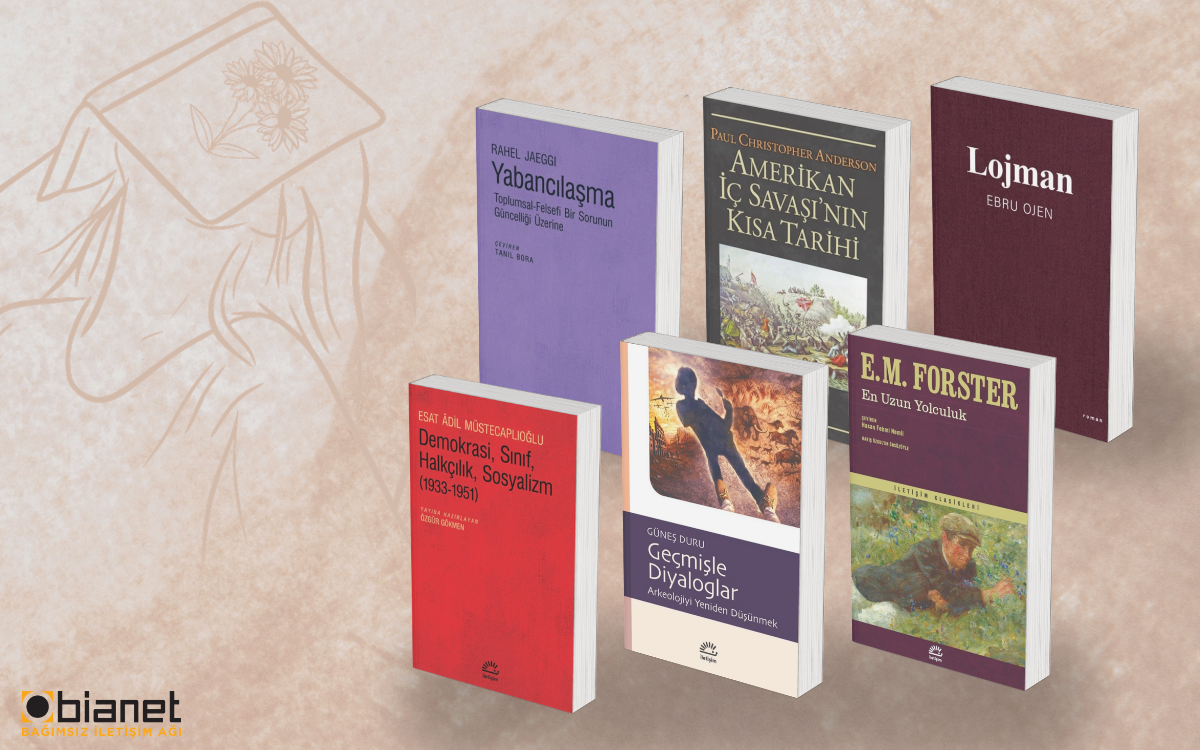 İletişim Yayınları'ndan 10 yeni kitap okuyucuyla buluştu