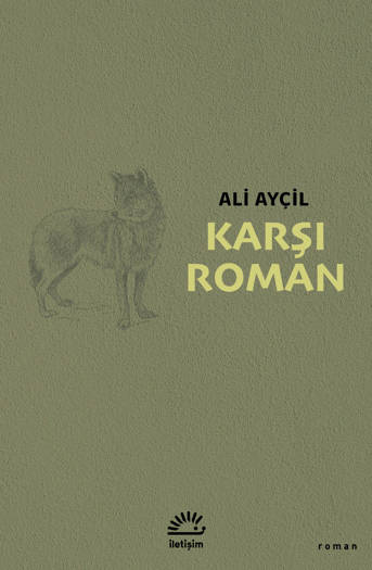 Karşı Roman - Ali Ayçil (144 sayfa)