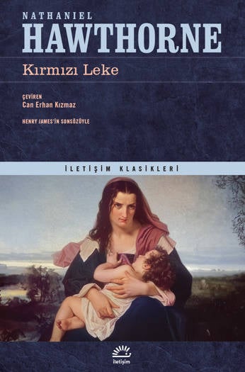 Kırmızı Leke - Nathaniel Hawthorne (Çev. Can Erhan Kızmaz) (290 sayfa)