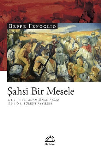 Şahsi Bir Mesele - Beppe Fenoglio (Çev. Adam Sinan Akçay) (164 sayfa)