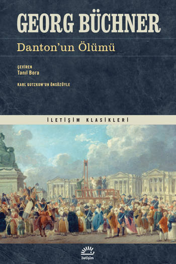 Danton'un Ölümü - Georg Büchner (Çev. Tanıl Bora) (113 sayfa)