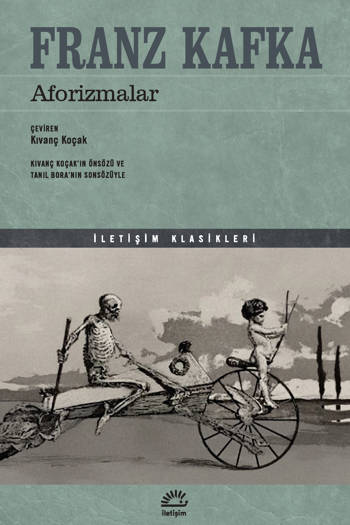 Aforizmalar - Franz Kafka (Çev. Kıvanç Koçak) (148 sayfa)