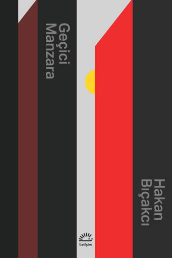 Geçici Manzara - Hakan Bıçakcı (200 sayfa)