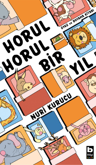 Horul Horul Bir Yıl - Nuri Kurucu (Öykülü boyama kitabı) (Sayfa 48) (5+)