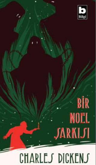 Bir Noel Şarkısı - Charles Dickens (Çeviren Meral Kasap Harzem) (Sayfa 190) (14+)