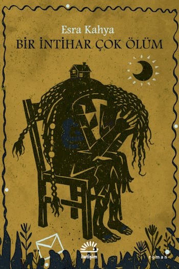 Bir İntihar Çok Ölüm - Esra Kahya (255 sayfa)