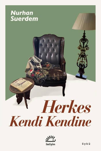 Herkes Kendi Kendine - Nurhan Suerdem (88 sayfa)