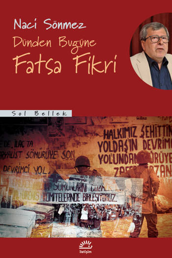 Dünden Bugüne Fatsa Fikri - Naci Sönmez (376 sayfa)