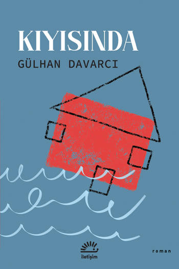 Kıyısında - Gülhan Davarcı (156 sayfa)