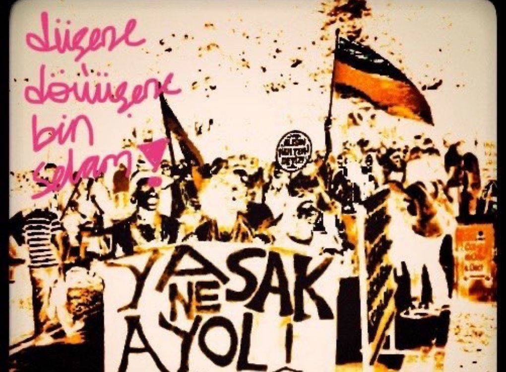 "Gezi Direnişinde LGBT bloğunda düşen, dövüşen tüm lubunyalara selam olsun"