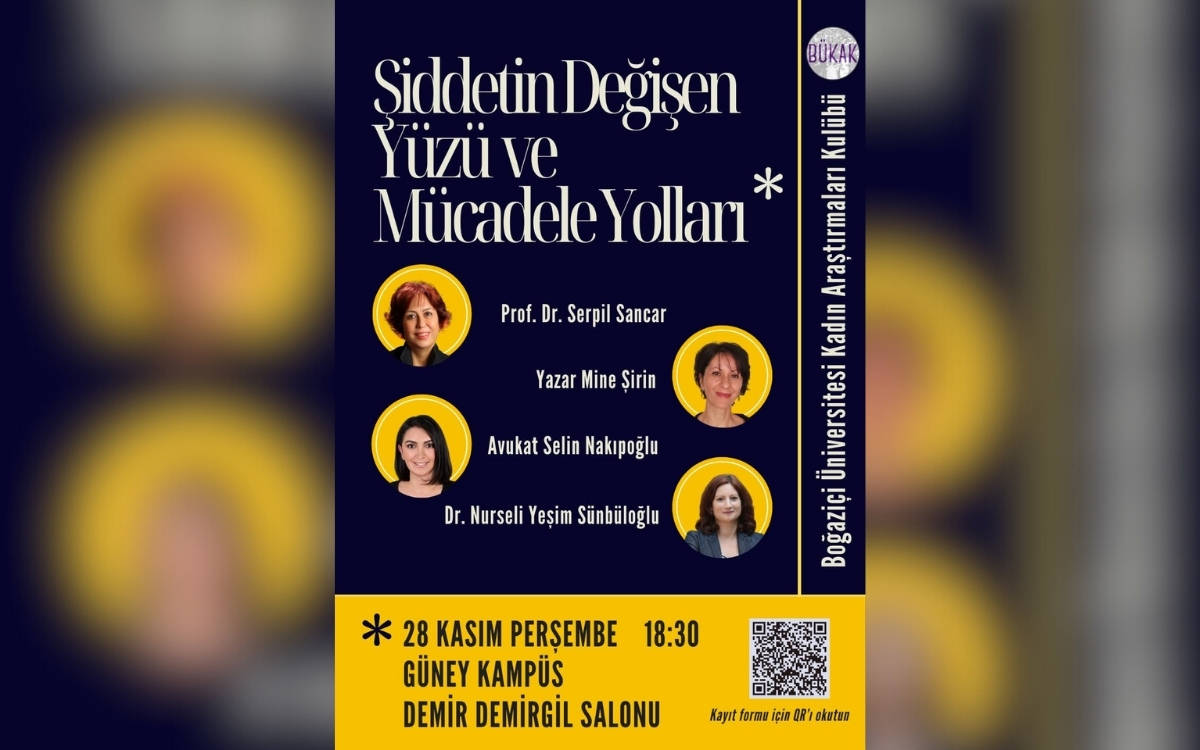 Boğaziçi'nde "Şiddetin Değişen Yüzü ve Mücadele Yolları" paneli düzenlenecek