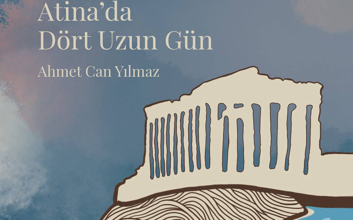 "Atina'da Dört Uzun Gün", Ardis Kitap'tan çıktı