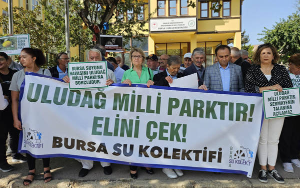 Bursa Su Kolektifi: Uludağ milli parktır, sermayenin talanına açılamaz