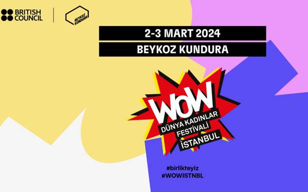 WOW İstanbul’un üçüncü edisyonu 2-3 Mart’ta