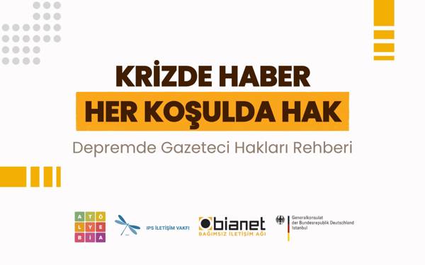 /haber/depremde-gazeteci-haklari-rehberi-yayimda-307810