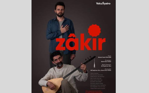 Yolcu Tiyatro’dan yeni oyun:  “Zâkir”