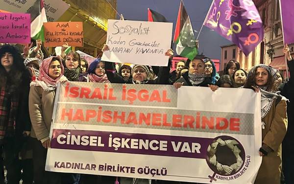 Kadınlardan İsrail’e tepki: Cinsel şiddet savaş politikasıdır