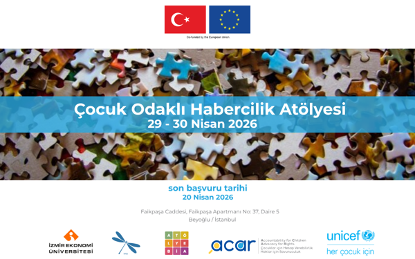 Atölye BİA, İzmir Ekonomi Üniversitesi ve UNICEF’ten Çocuk Odaklı Habercilik Atölyesi