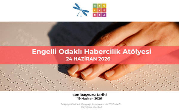 Atölye BİA'dan Engelli Odaklı Habercilik Atölyesi'ne çağrı