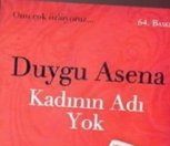 /haber/kadinin-adi-yok-turkiye-feminizminin-manifestosudur-83191