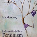 /haber/muhafazakarliga-karsi-feminizm-140768