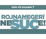 /haber/rojnamegeri-ne-suc-e-176608
