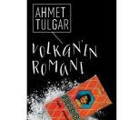 /haber/ahmet-tulgar-volkan-in-romani-yla-edebiyatin-kaliciligini-hissettim-212051