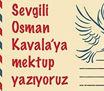 /haber/osman-kavala-yla-mektuplasma-kampanyasi-baslatildi-220601