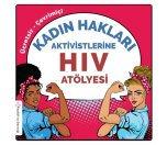 /haber/pozitif-iz-den-kadin-haklari-aktivistlerine-yonelik-hiv-atolyesi-262500