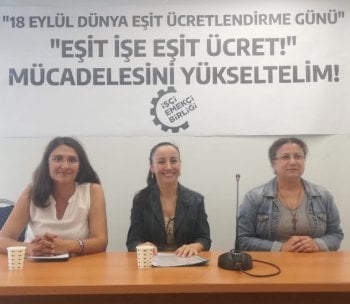 /haber/esit-ise-esit-ucret-mucadelesini-yukseltelim-284159
