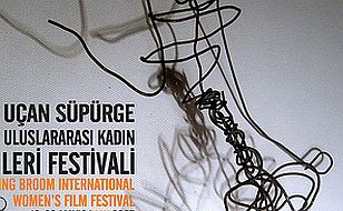 11. Uçan Süpürge Kadın Filmleri Festivali 8-15 Mayıs Arasında