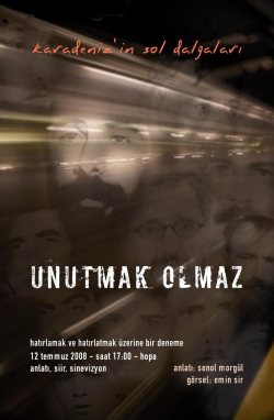 "Karadeniz'in Asi ve Romantik Çocuklarını Unutmak Olmaz"  