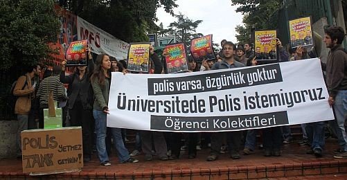 Öğrenciler Bir Kez Daha "Üniversitede Polis İstemiyoruz" Dedi