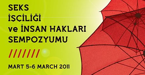 Seks İşçilerinin Sorunları ve Hakları Ankara'da Tartışılacak