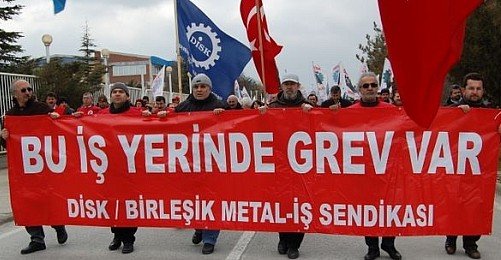 Birleşik Metal-İş Grev Kararını Eskişehir'de Başlattı 