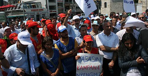 "Türk-İş'e Karşı Değiliz Ama Yönetime Talibiz"