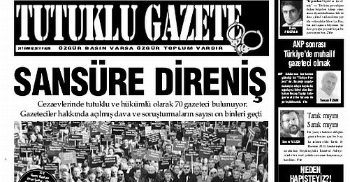 "Tutuklu Gazete Tarihe Not Düştü"