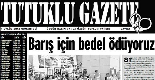 Tutuklu Gazete "Barış" için Çıkıyor