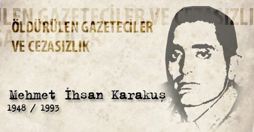 Mehmet İhsan Karakuş Cinayeti 
