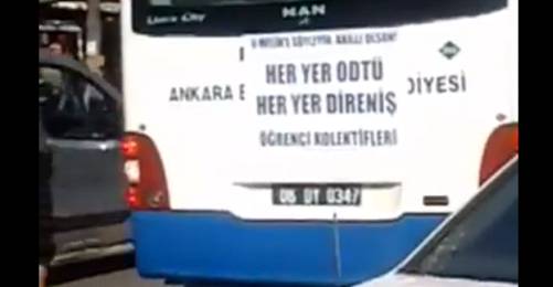 Melih Gökçek'e Belediye Otobüsüyle "Her Yer Direniş" Mesajı