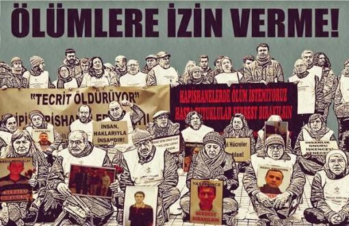 Activists to Walk to Ankara For Sick Inmates