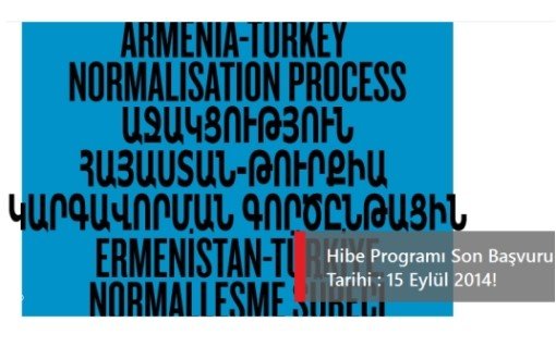 Ermenistan - Türkiye Normalleşme Süreci için Hibe Başvuruları Başladı