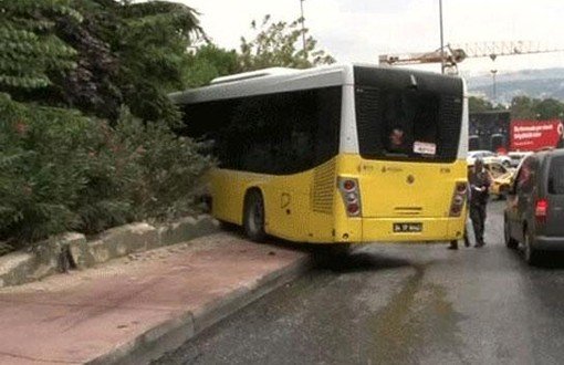 İstanbul’da Otobüsün Freni Yine Tutmadı