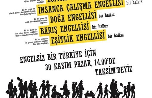 Engelsiz Bir Türkiye İçin Pazar Günü Taksim'e!