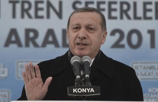 Erdoğan: Hiçbir 17 Aralık’ı Atlamadım