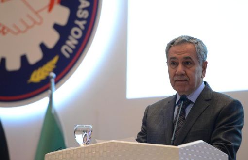 Arınç: Our President Might Be Deformed By His Words  